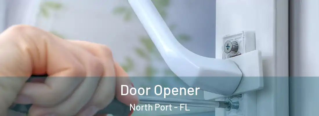 Door Opener North Port - FL