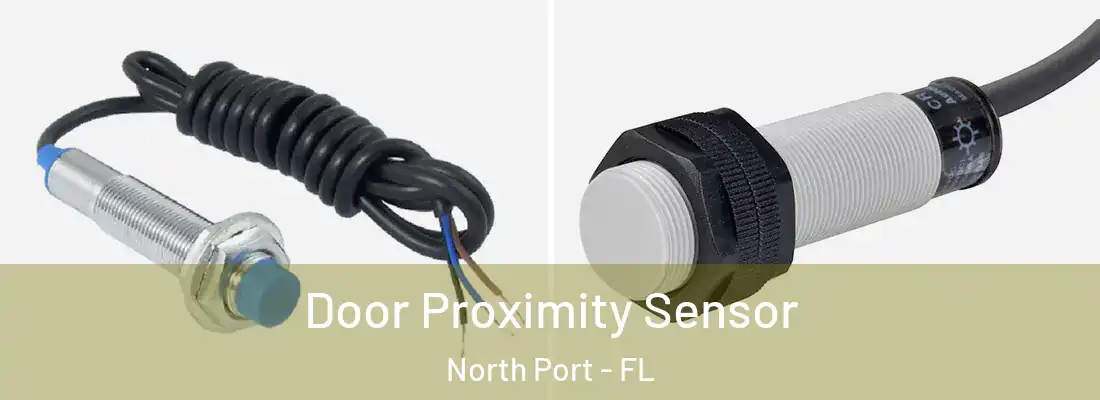  Door Proximity Sensor North Port - FL