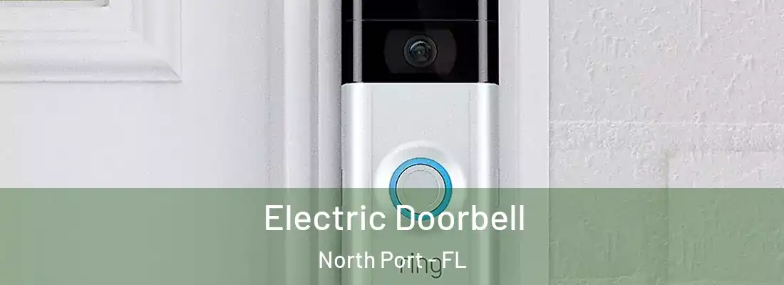 Electric Doorbell North Port - FL