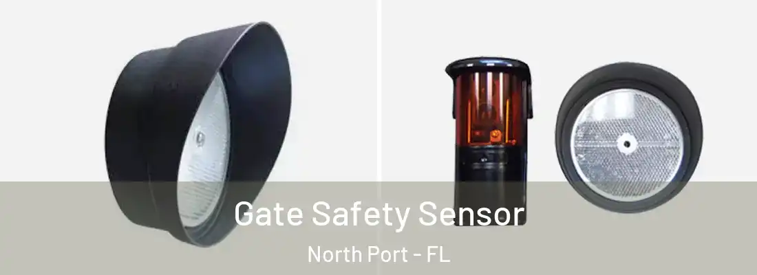 Gate Safety Sensor North Port - FL