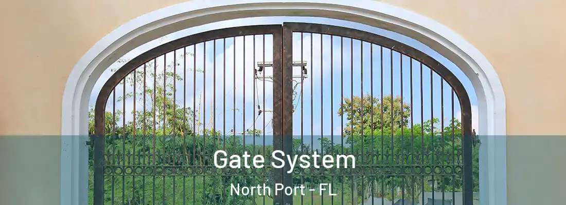 Gate System North Port - FL