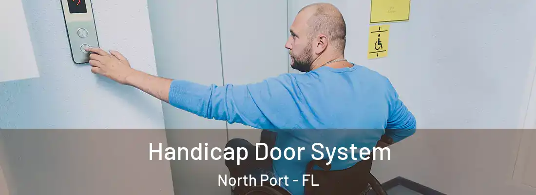 Handicap Door System North Port - FL