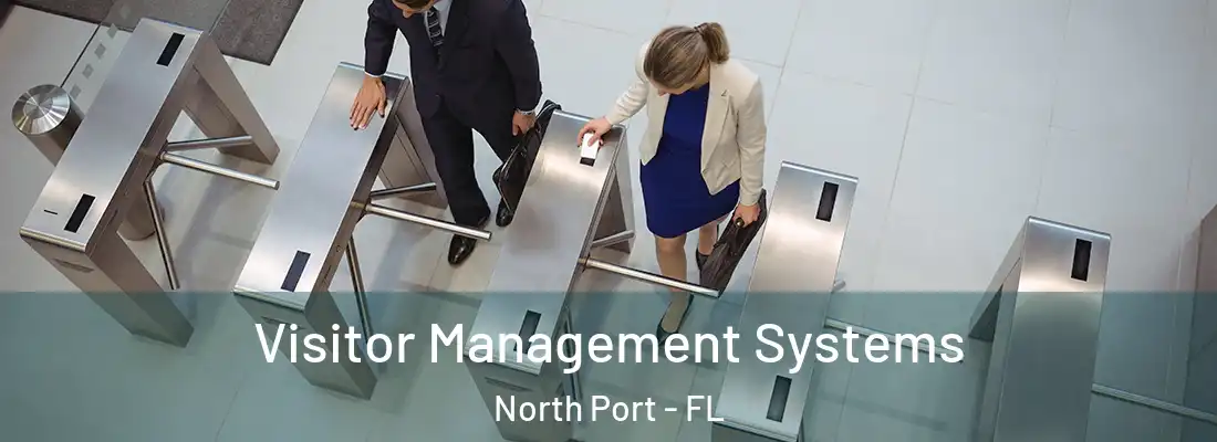 Visitor Management Systems North Port - FL